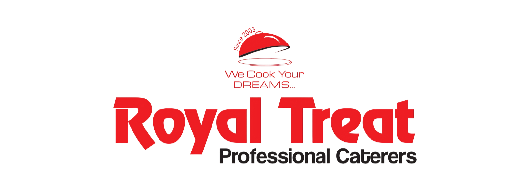 Royal Treat Caterers | Professional Caterers 